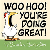 Woo-Hoo! You’re Doing Great!